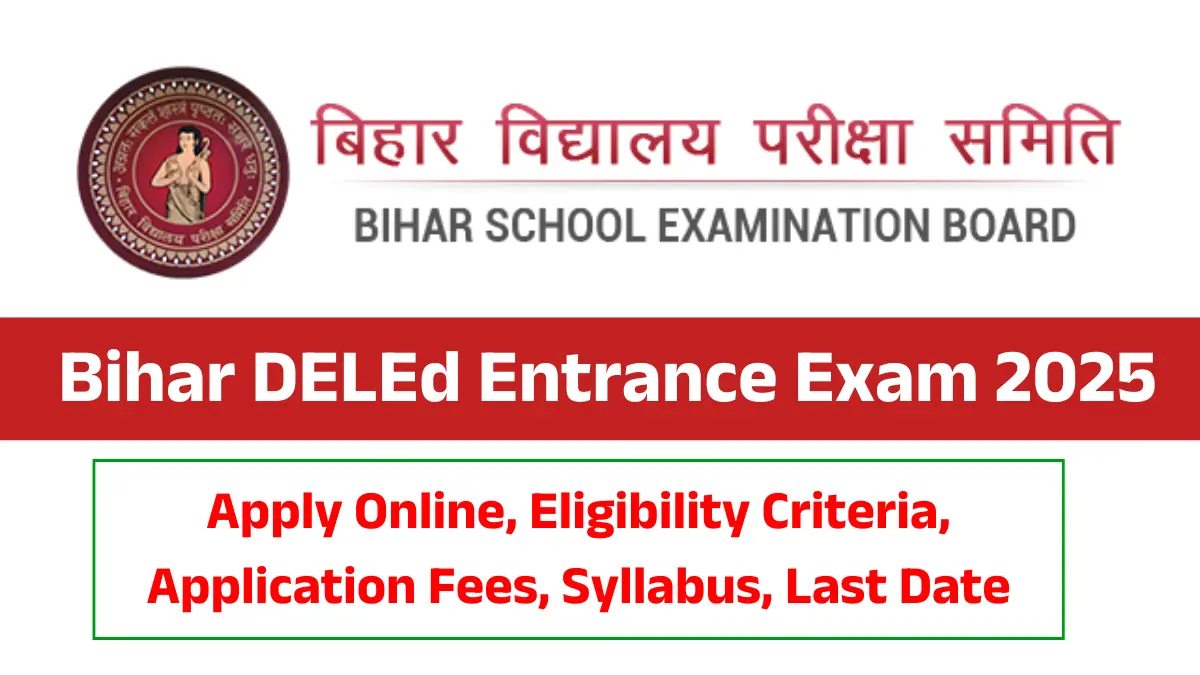 Bihar DELEd Entrance Exam 2025