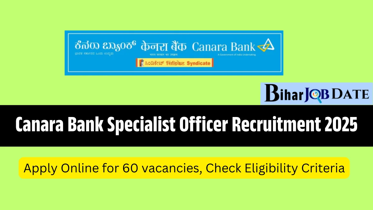 Canara Bank Specialist Officer Recruitment 2025