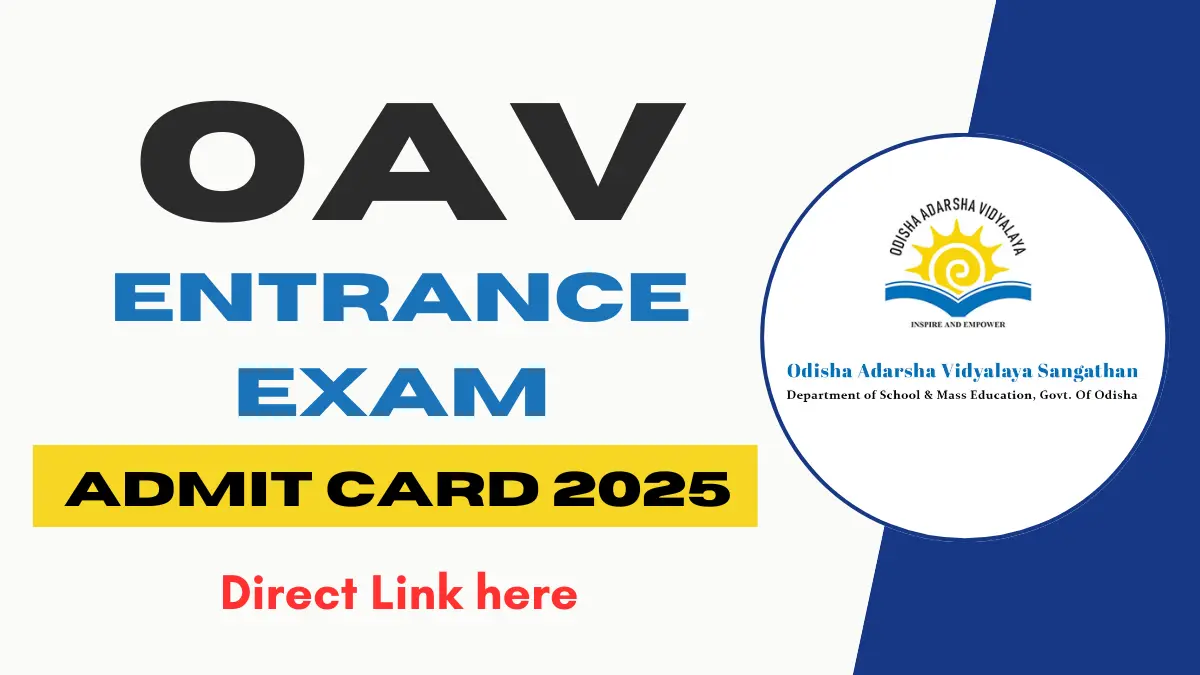 OAV Entrance Exam Admit Card 2025