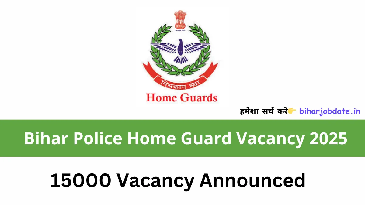 Bihar Police Home Guard Vacancy 2025