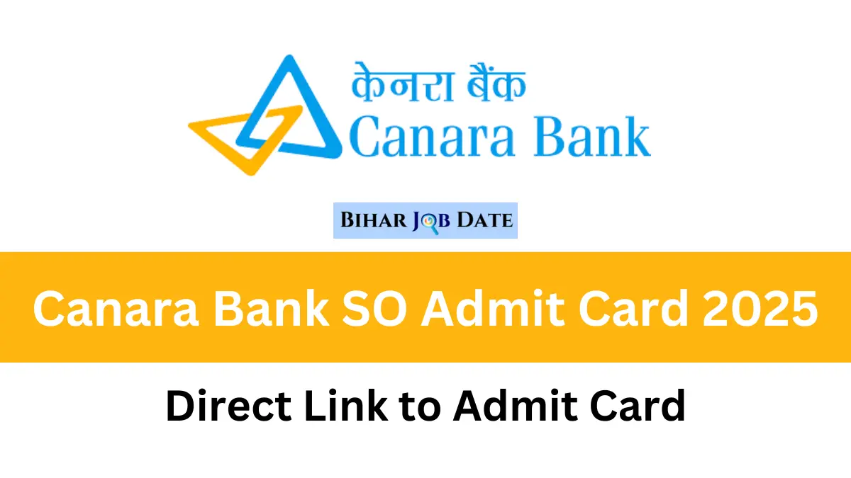 Canara Bank SO Admit Card 2025